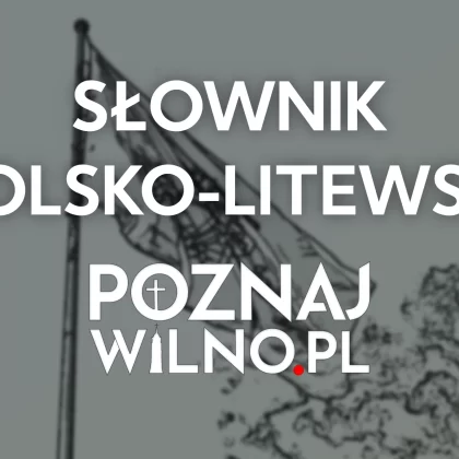 Mini Słownik Polsko-Litewski