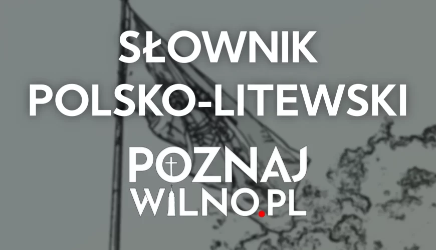 Mini Słownik Polsko-Litewski